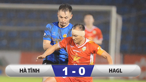  Kết quả Hà Tĩnh 1-0 HAGL: Đội bầu Đức thua phạt đền ở phút 89
